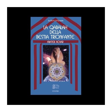 La Qabalah della Bestia Trionfante