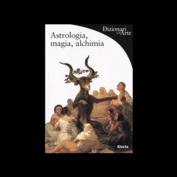 Astrologia, magia, alchimia
