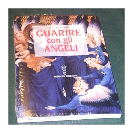 Guarire con gli Angeli