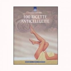 100 ricette anticellulite
