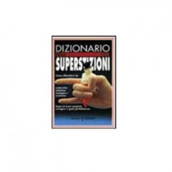 Dizionario delle superstizioni 