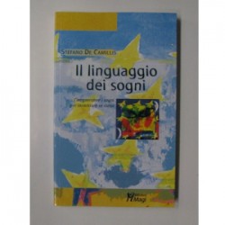 Il linguaggio dei sogni - Stefano de Camillis