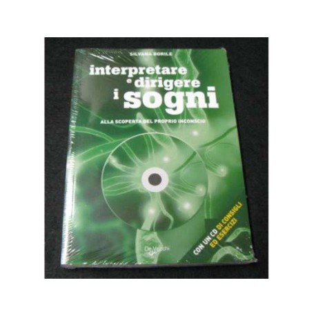 Interpretare e dirigere i sogni