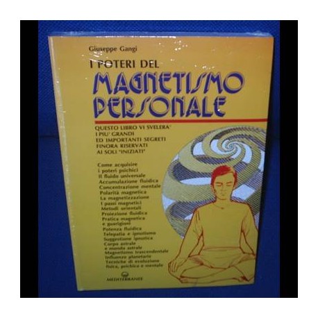 MAGNETISMO PERSONALE - Giuseppe Gangi
