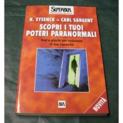 Scopri i tuoi poteri paranormali - H. Eysenck/Carl Sargent