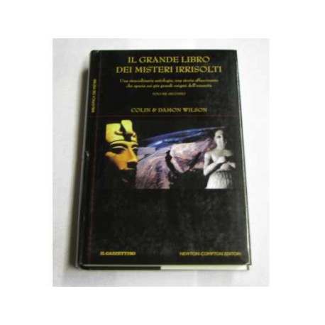 Il grande libro dei misteri irrisolti vol. 2