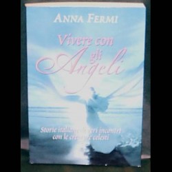 Vivere con gli angeli 