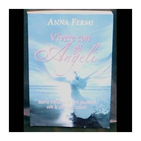 Vivere con gli angeli 