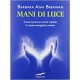 Mani di luce