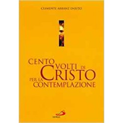 Cento volti di Cristo per la contemplazione