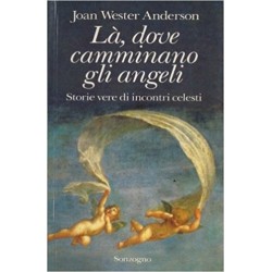 là , dove camminano gli angeli