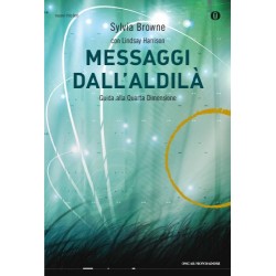 Messaggi dall'aldilà: Guida alla Quarta Dimensione