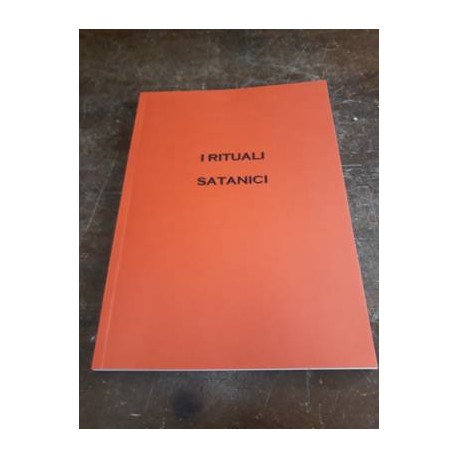 Rituali Satanici vol 1 e 2