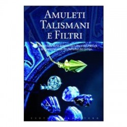 AMULETI TALISMANI FILTRI